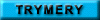 trymery